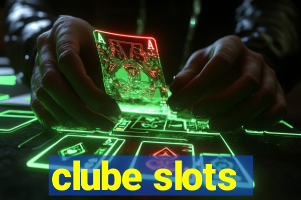 clube slots